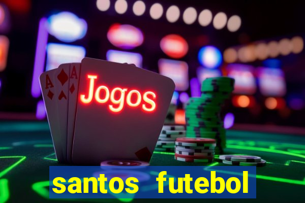 santos futebol clube futemax